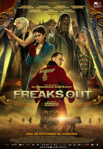 프릭스 아웃 Freaks Out, 2021